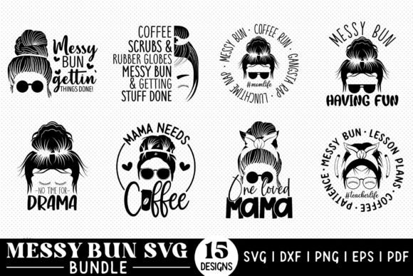 Messy Bun Quotes SVG Bundle: An Embroidery Review