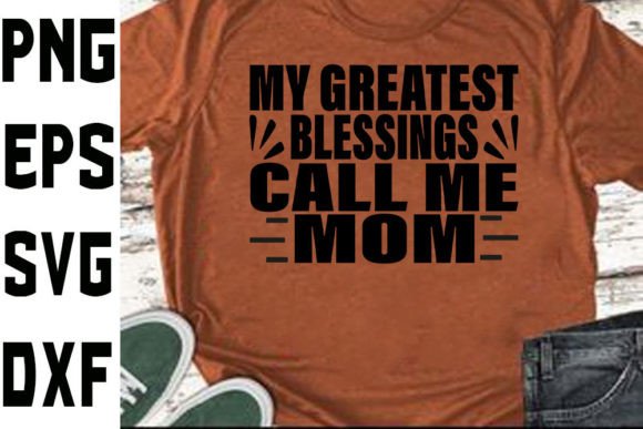 Mother's Day SVG: My Greatest Blessings Review