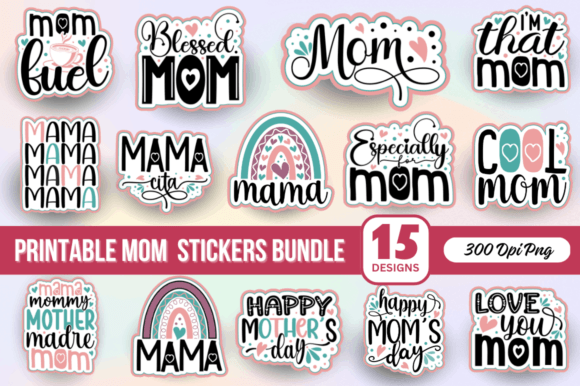 Printable Mom Stickers Bundle: An Embroidery Review