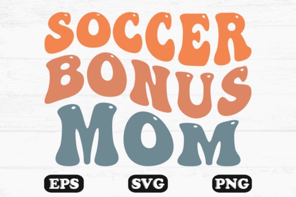 Soccer Bonus Mom Retro Wavy T-shirt Review
